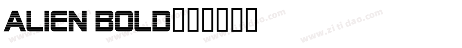 Alien Bold字体转换
